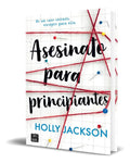 Portada de Libro Asesinato Para Principiantes [ Holly Jackson] Original