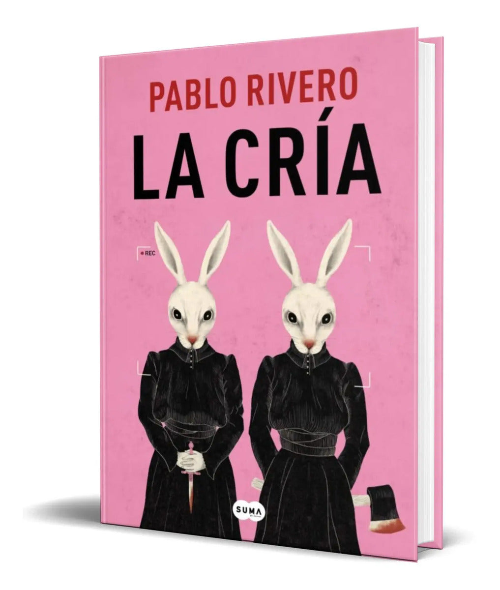 Portada de Libro La Cria [ Pablo Rivero ] Original