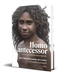 Portada de Libro Homo Antecessor El Nacimiento De Una Especie Original