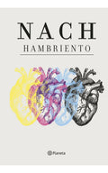 Portada de Hambriento: Español, De Nach. Serie Fuera De Colección, Vol. 1.0. Editorial Planeta México, Tapa Blanda, Edición…