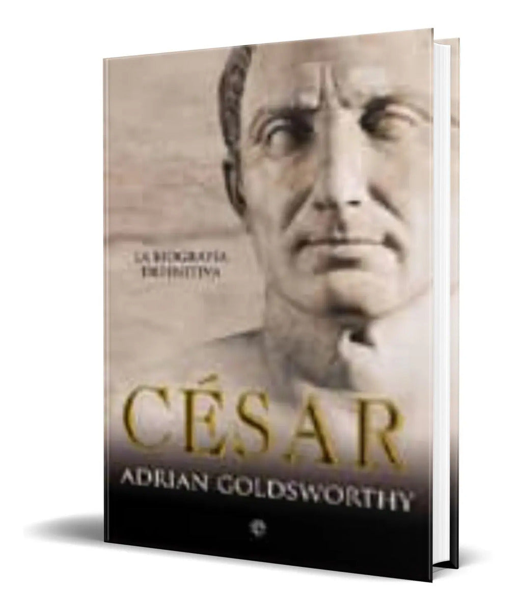 Portada de Libro Cesar [ La Biografia Definitiva ] Original