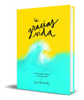 Portada de Libro Gracias, Vida [ Y Que Hacemos Ahora, Seguir Bailando]