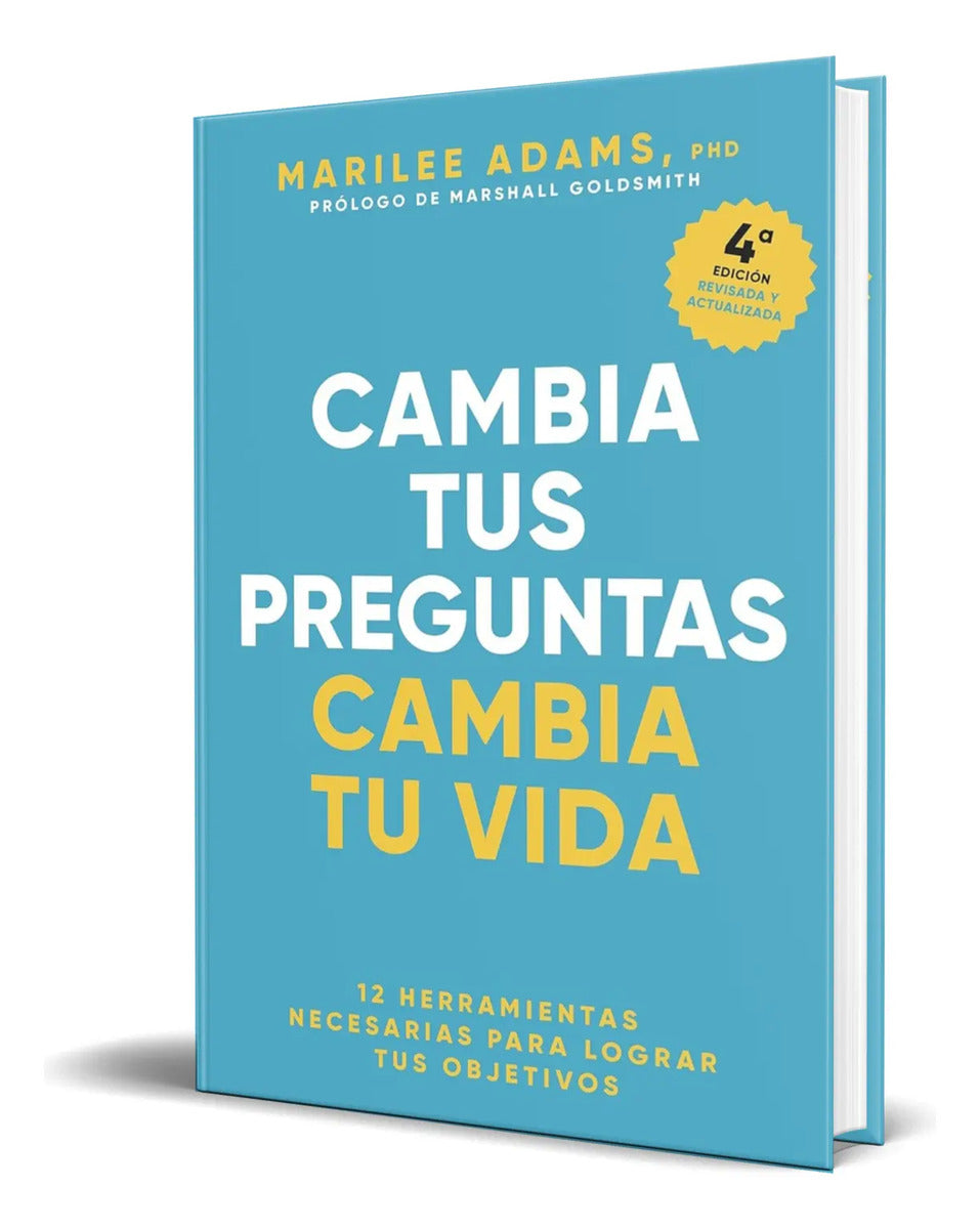 Portada de Libro Cambia Tus Preguntas, Cambia Tu Vida [ Original ]