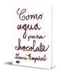 Portada de Libro Como Agua Para Chocolate [ Laura Esquivel ] Original