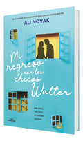 Portada de Libro Mi Regreso Con Los Chicos Walter - Ali Novak