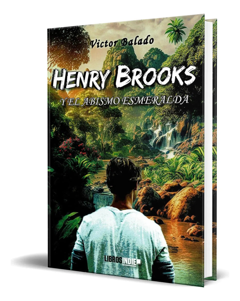 Portada de Libro Henry Brooks Y El Abismo Esmeralda [ Original ]