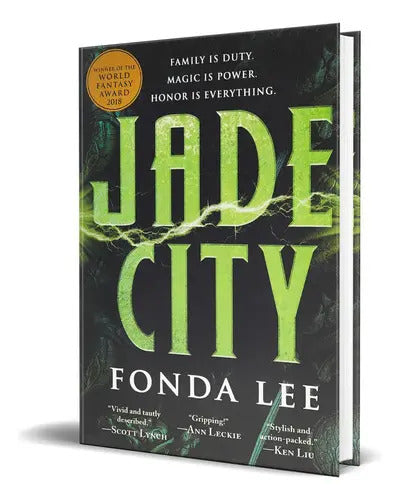 Portada de Jade City Vol.1, De Fonda Lee. Editorial Orbit, Tapa Blanda En Inglés, 2018