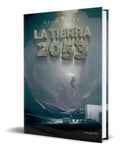 Portada de Libro La Tierra 2053 [ David Perez ] Original