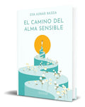 Portada de Libro El Camino Del Alma Sensible [ Eva Aznar B. ] Original