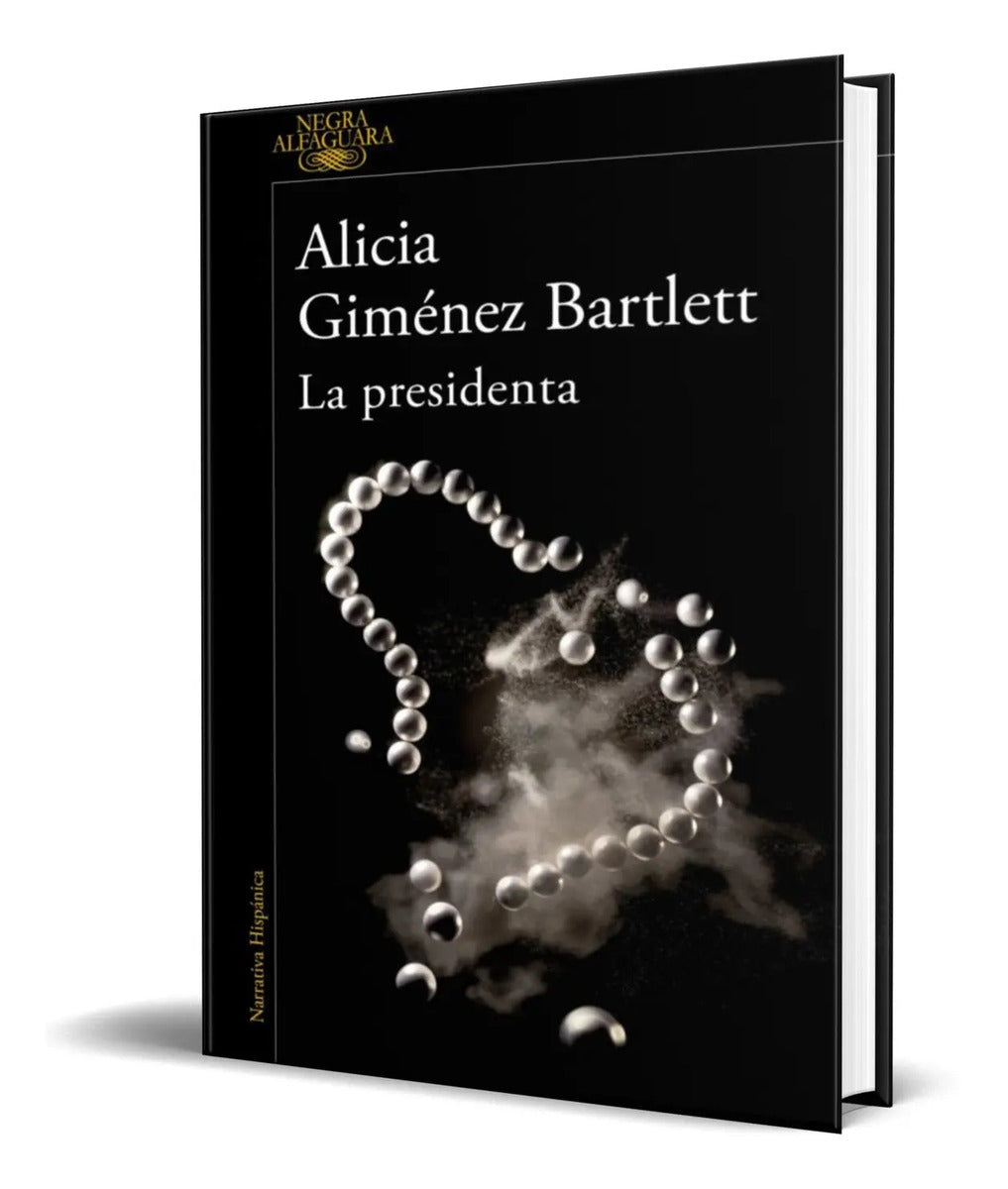 Portada de Libro La Presidenta [ Alicia Gimenez Bartlett ] Original