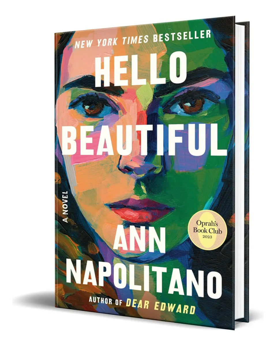 Portada de Hello Beautiful, De Ann Napolitano. Editorial The Dial Press, Tapa Dura En Inglés, 2023