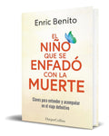 Portada de Libro El Niño Que Se Enfadó Con La Muerte [ Original ]