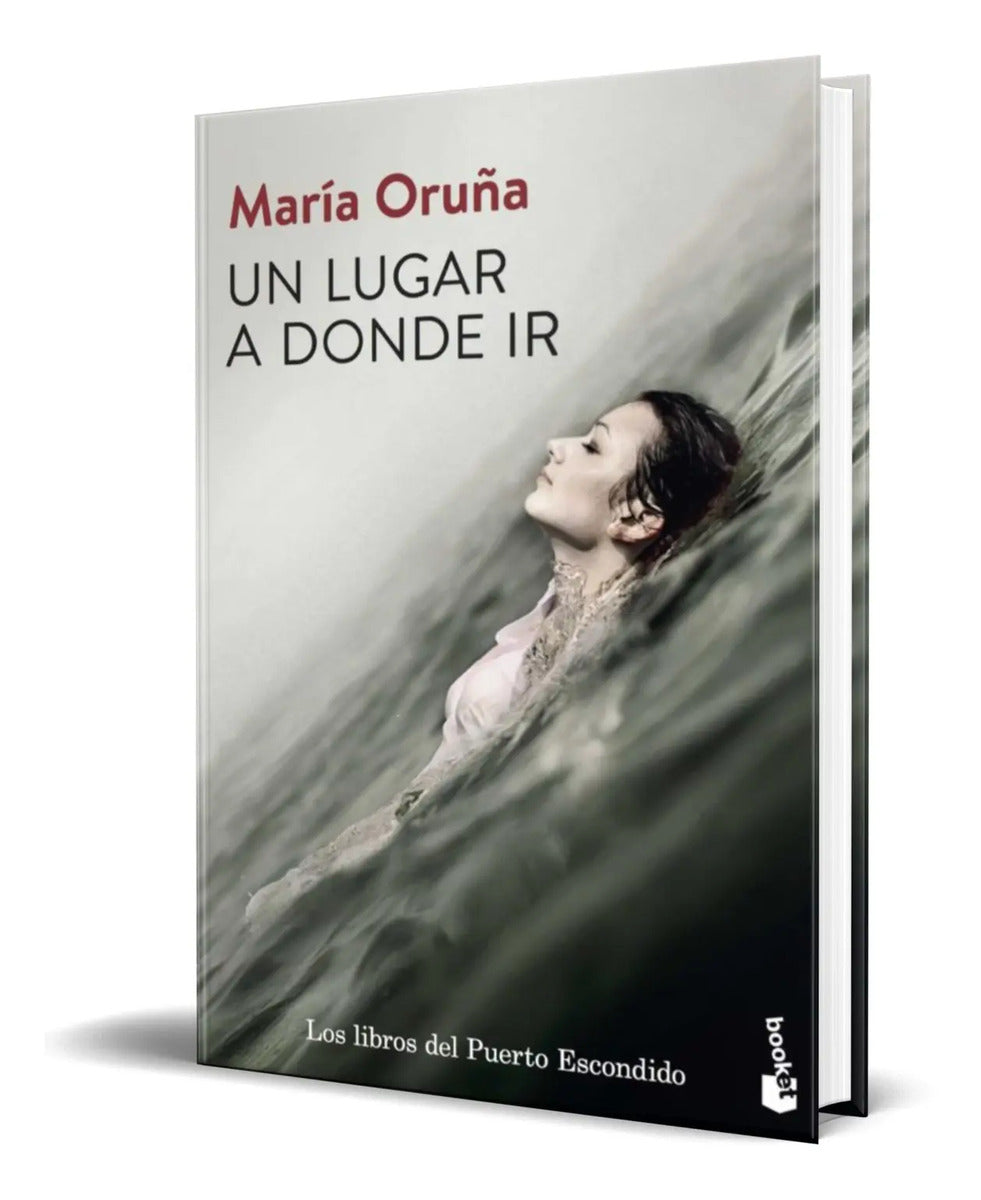 Portada de Libro Un Lugar A Donde Ir [ Maria Oruña ] Original