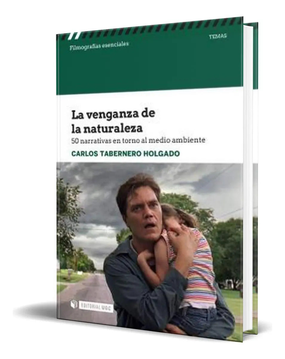 Portada de Libro La Venganza De La Naturaleza Carlos Tabernero Original, De Carlos Tabernero Holgado. Editorial Uoc, Tapa Bl…