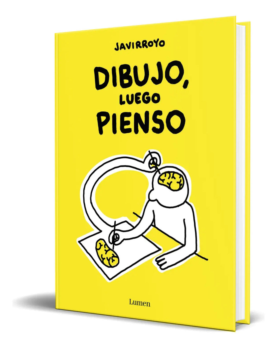Portada de Libro Dibujo, Luego Pienso [ Javirroyo ] Original
