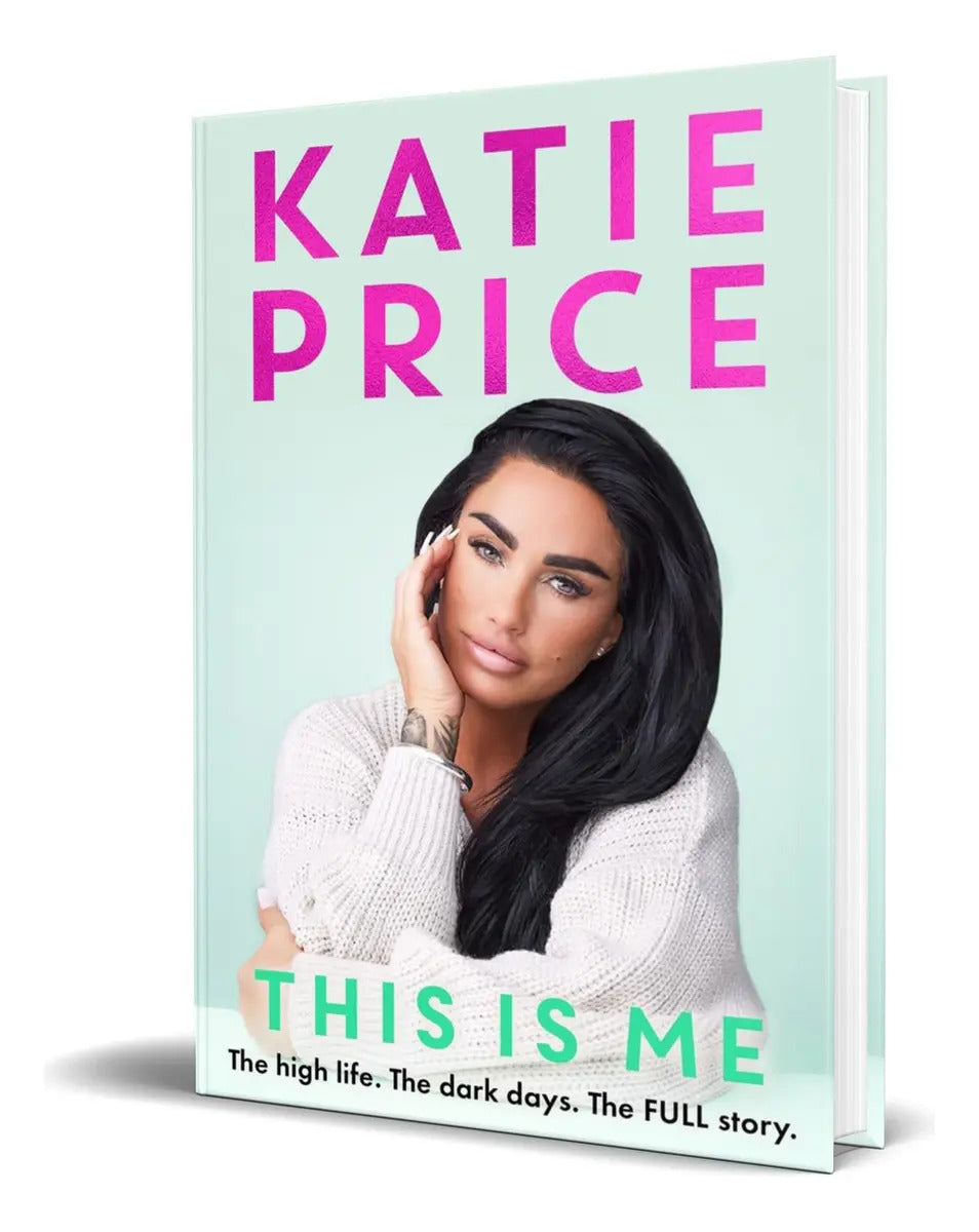 Portada de Libro This Is Me [ The High Life ] Original: The High Life. The Dark Days. The Full Story., De Katie Price., Vol.…