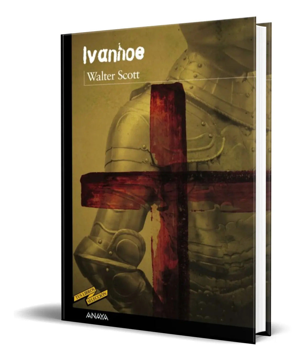 Portada de Libro Ivanhoe [ Walter Scott ] Original