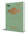 Portada de Libro Cómo Mantener Una Conversación Difícil [ Original ]