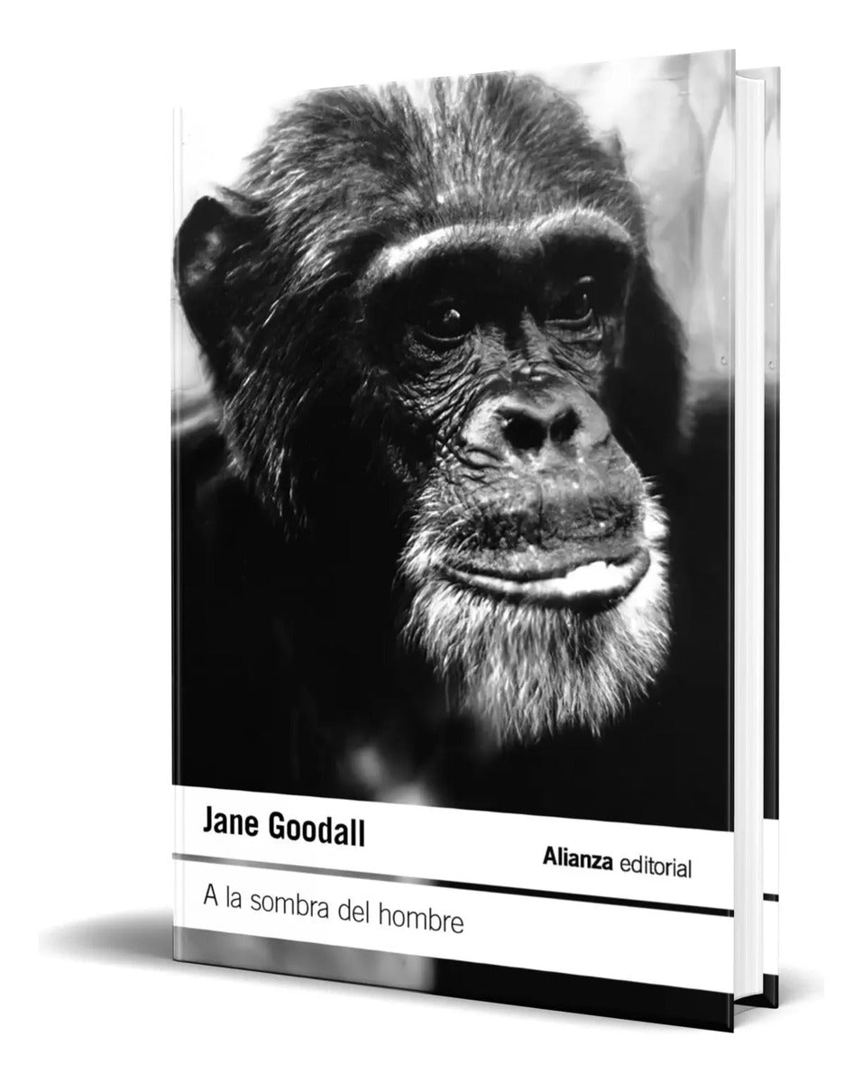 Portada de Libro A La Sombra Del Hombre [ Jane Goodall ] Original