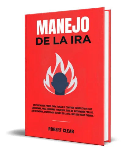 Portada de Manejo De La Ira, De Robert Clear. Editorial Independently Published, Tapa Blanda En Inglés, 2021