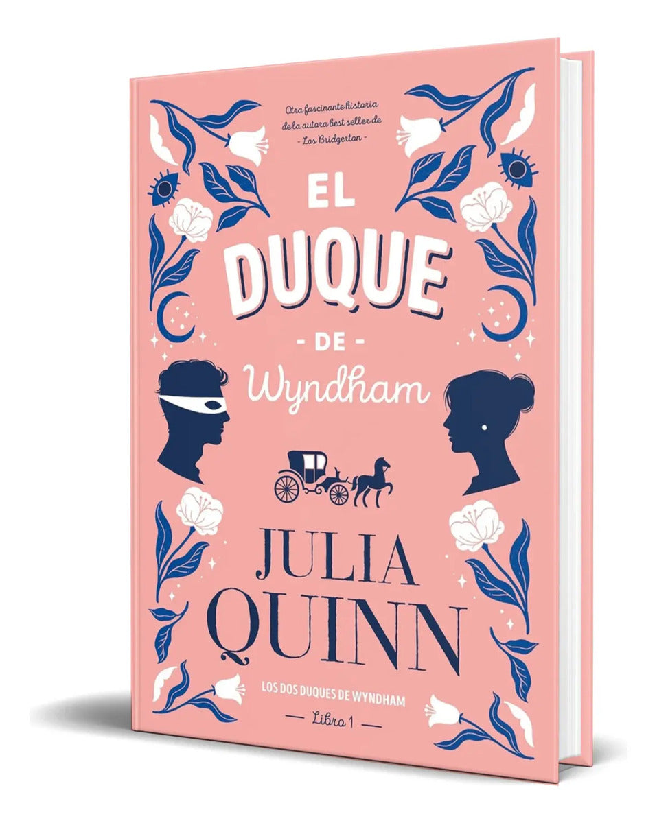 Portada de Libro El Duque De Wyndham [ Julia Quinn ] Original