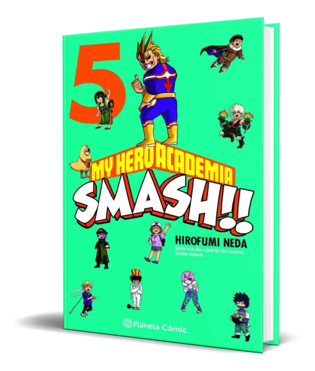 Portada de Libro My Hero Academia Smash Vol.5 [kohei Horikoshi] Orignal