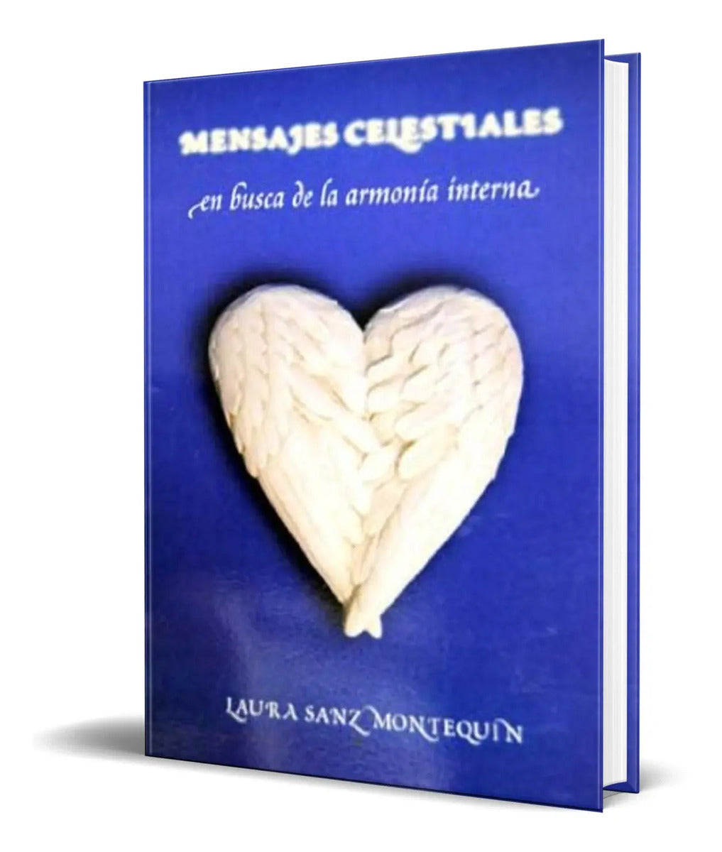 Portada de Libro Mensajes Celestiales [ En Busca De La Armonia Interna]