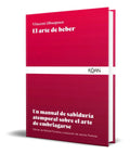 Portada de Libro El Arte De Beber [ Vincent Obsopoeo ] Original