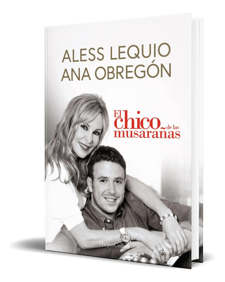 Portada de Libro El Chico De Las Musarañas [ Ana Obregón ] Original