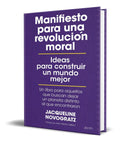 Portada de Libro Manifiesto Para Una Revolución Moral [ Original ]