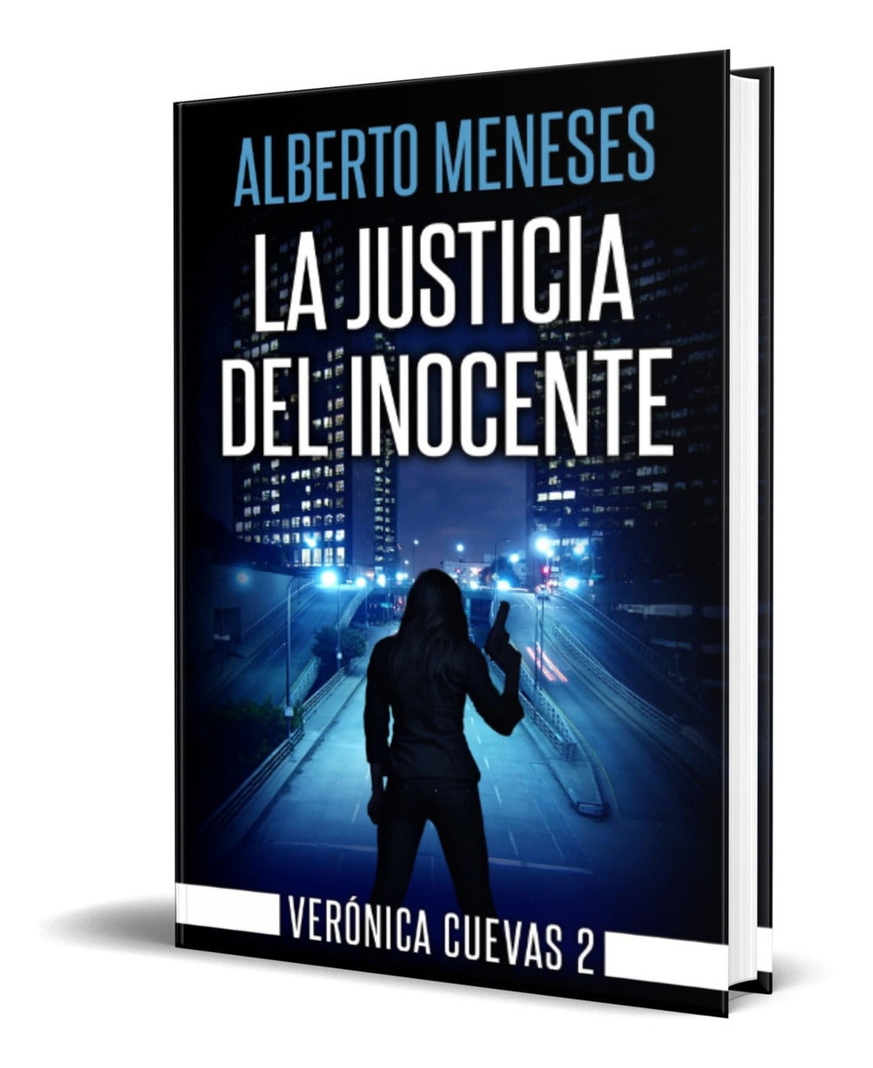 Portada de Libro La Justicia Del Inocente [ Alberto Menese ] Original