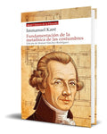 Portada de Libro Fundamentación De La Metafísica De Las Costumbres, De Immanuel Kant. Akal Clásicos De La Filosofía, Vol. 1.…