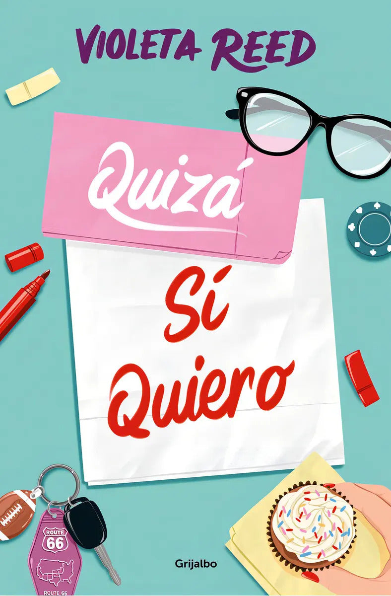 Portada de Quizá Sí Quiero (quererte 2), De Reed, Violeta., Vol. 1. Editorial Grijalbo, Tapa Blanda En Español, 2024