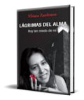 Portada de Libro Lagrimas Del Alma [ Hoy Ten Miedo De Mi ] Original