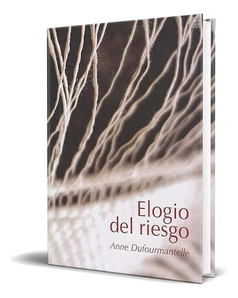 Portada de Libro Elogio Del Riesgo [ Anne Dufourmantelle ] Original