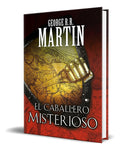 Portada de Libro El Caballero Misterioso George R.r. Martin Original