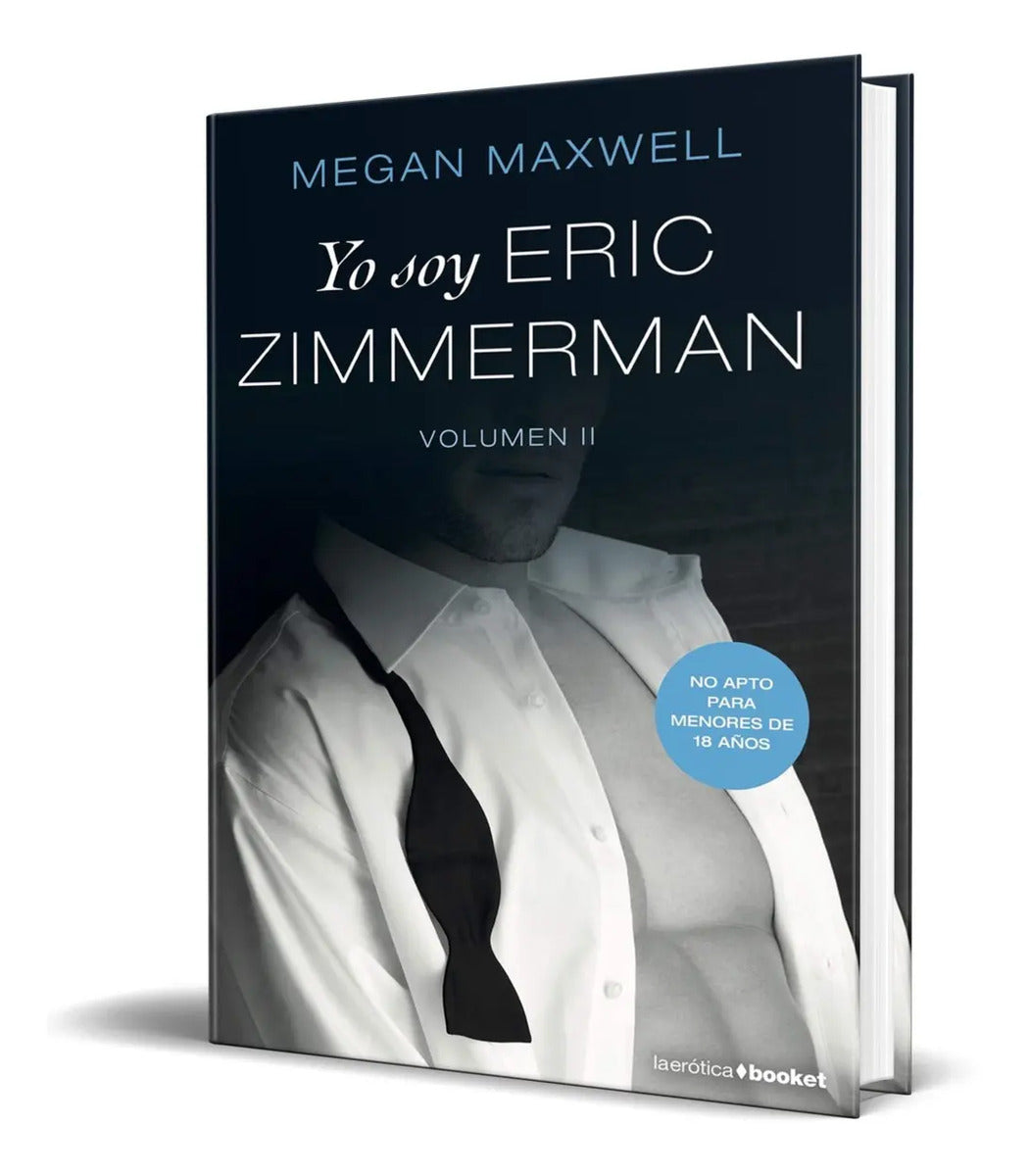 Portada de Yo Soy Eric Zimmerman Vol. 2 - Megan Maxwell [ Original ]