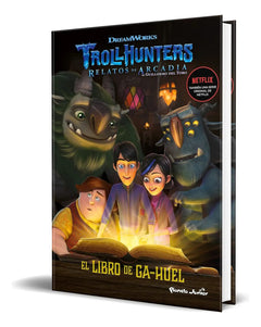 Portada de Trollhunters [ Cuentos De Arcadia El Libro De Ga-huel ]