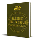 Portada de Libro Star Wars [ El Código Del Cazador De Recompensas ]