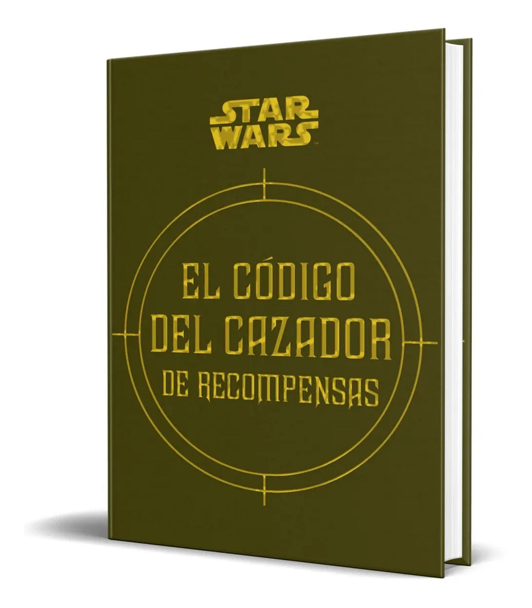 Portada de Libro Star Wars [ El Código Del Cazador De Recompensas ]