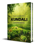 Portada de Libro Kundali [ La Ciudad Perdida ] Original