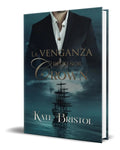 Portada de La Venganza Del Señor Crown, De Kate Bristol. Editorial Independently Published, Tapa Blanda En Español, 2023