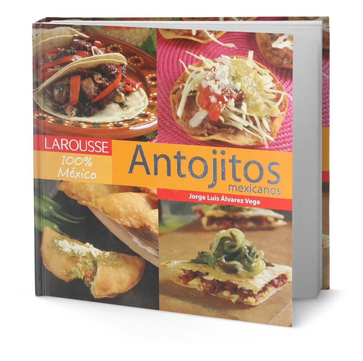 Portada de Libro Antojitos Mexicanos [ Recetas Mexicanas ] Pasta Dura