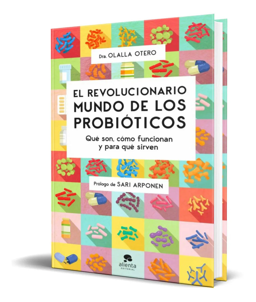 Portada de Libro El Revolucionario Mundo De Los Probióticos [ Original]