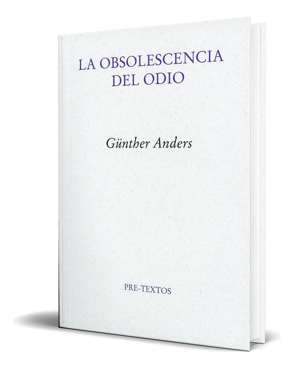 Portada de Libro La Obsolescencia Del Odio [ Gunther Anders ] Original