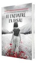 Portada de Te encontré en Bisáu [ Sonia Cámara ] Biografía Esencia