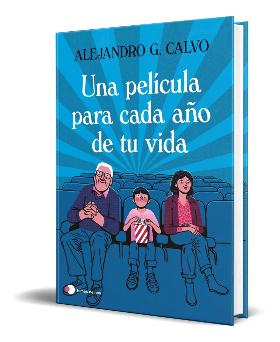 Portada de Libro Una Película Para Cada Año De Tu Vida [ Original ]