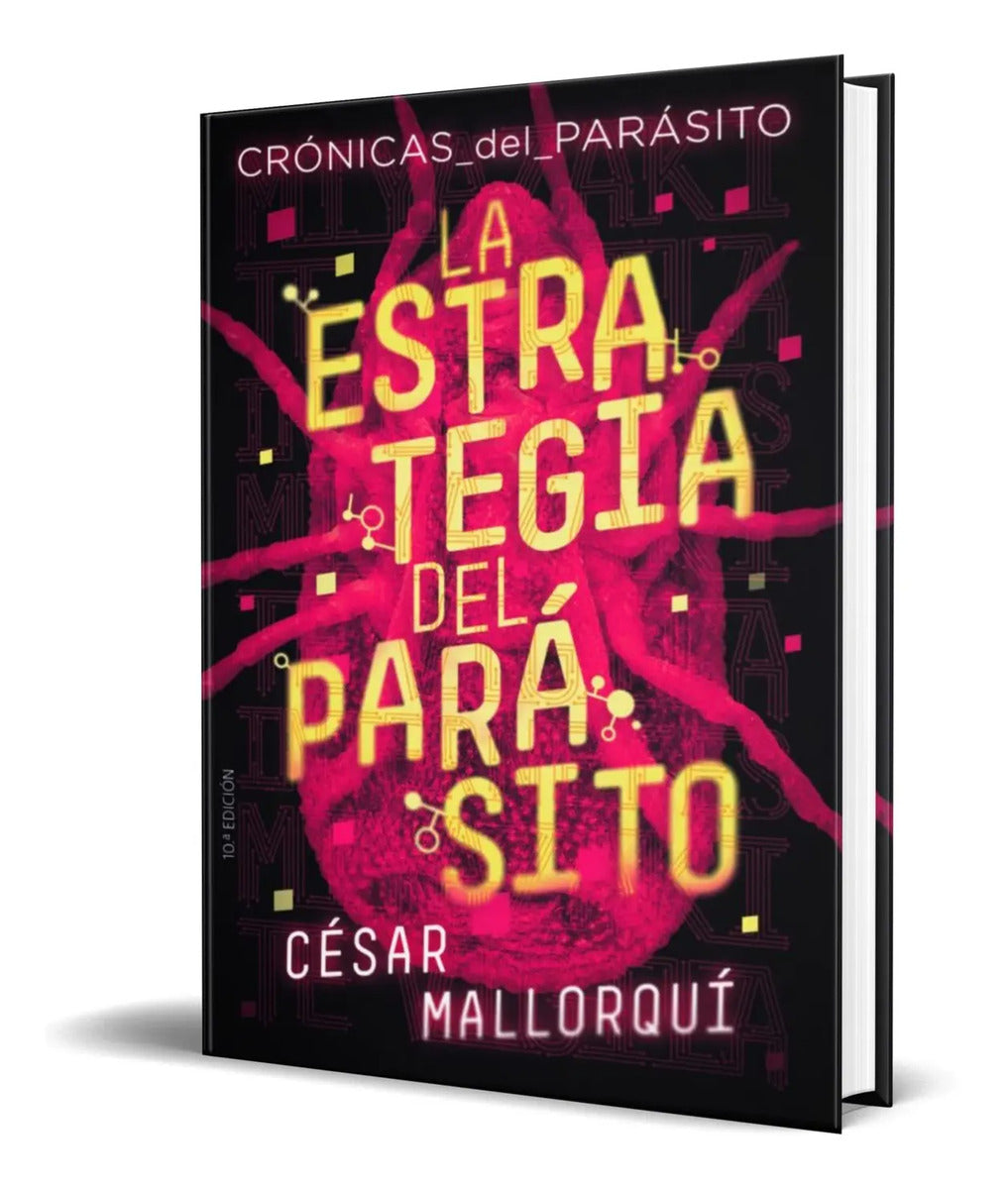 Portada de Libro La Estrategia Del Parasito [crónicas Del Parásito 1 ]