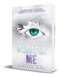 Portada de Libro Desafíame [ Tahereh Mafi ] Original