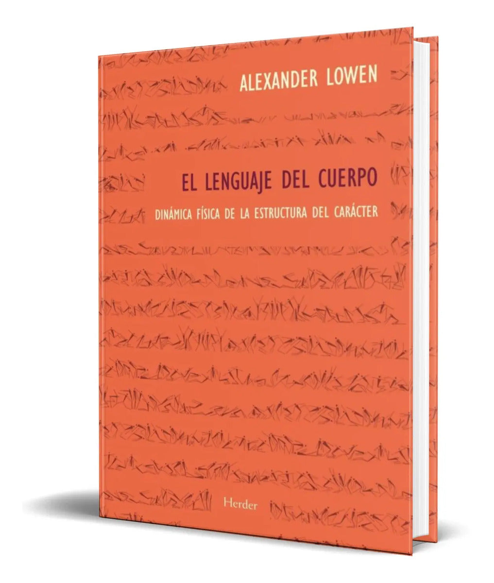 Portada de Libro El Lenguaje Del Cuerpo [ Alexander Lowen ] Original
